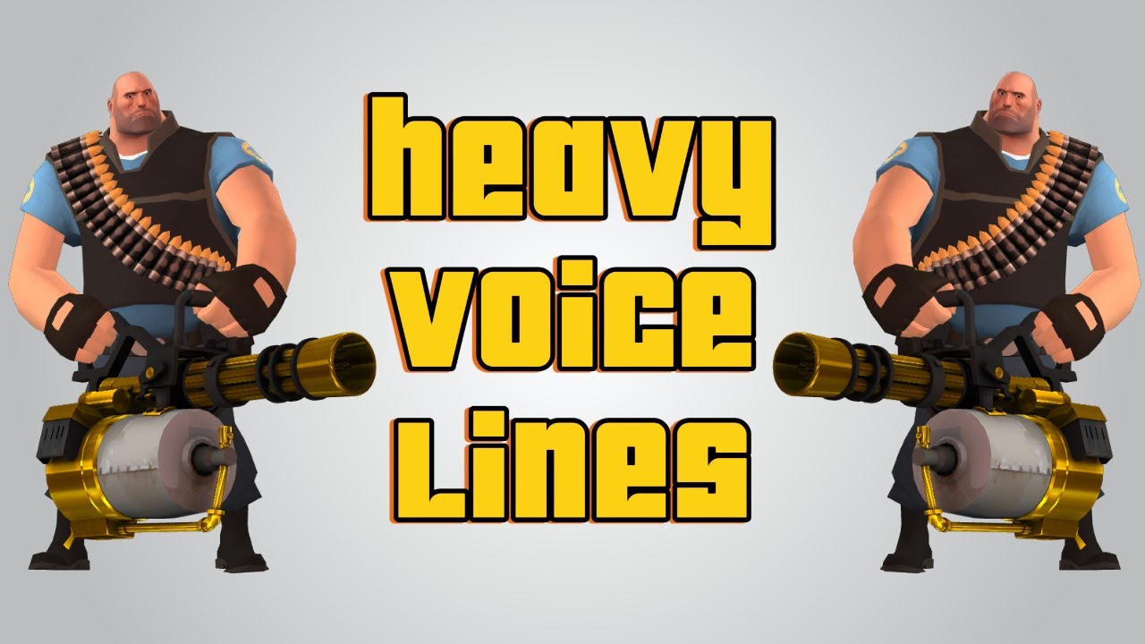 Team Fortress 2: тяжёлые реплики