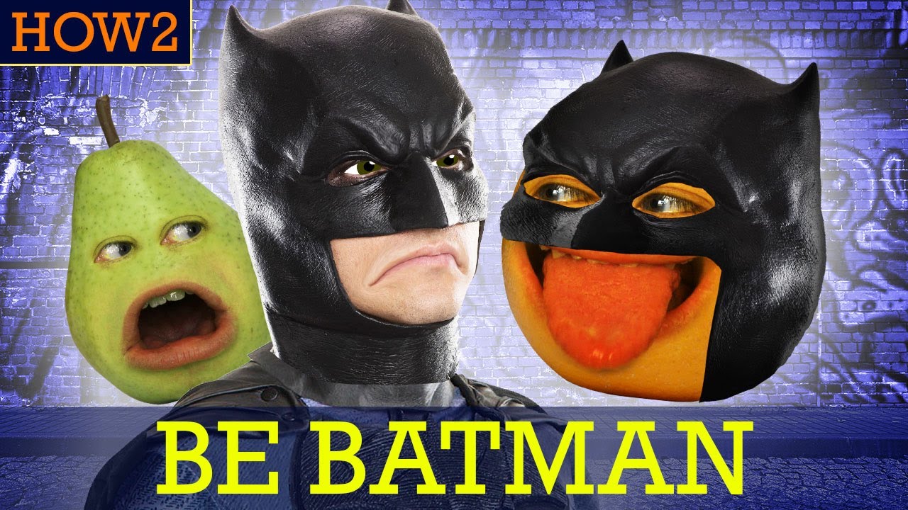 How2: How to be Batman