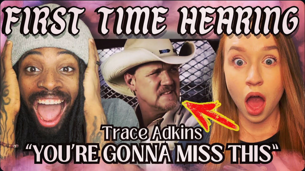 FIRST TIME WATCHING Trace Adkins - You're Gonna Miss This Music Video REACTION