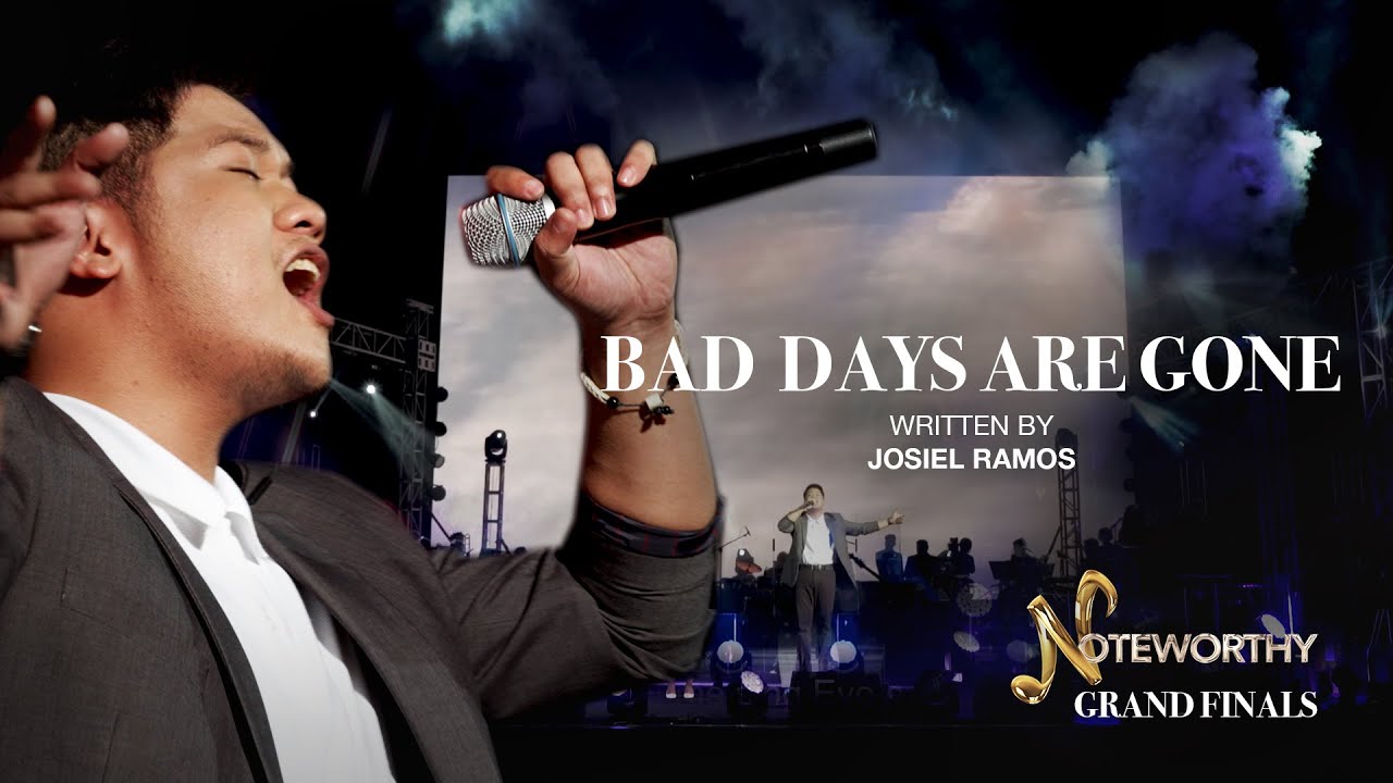 Bad Days Are Gone | NOTEWORTHY GRAND FINALS