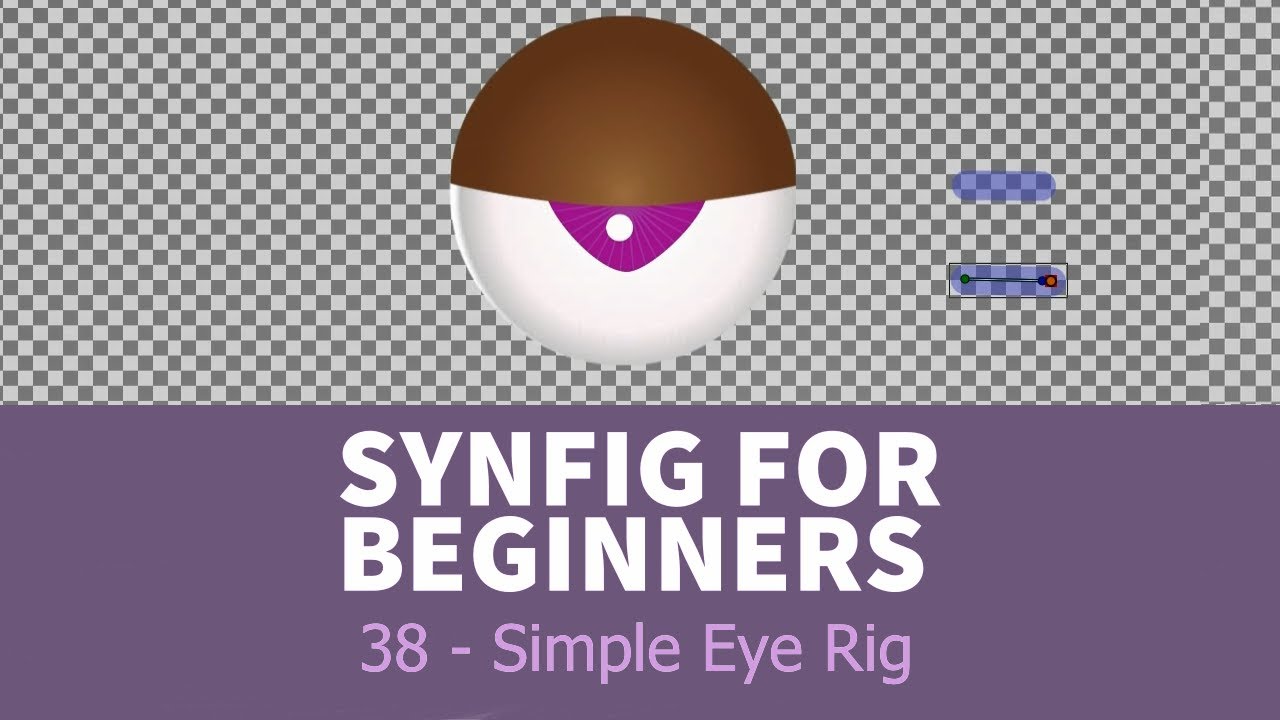 Synfig for beginners: 38 - Create Simple Eye Rig