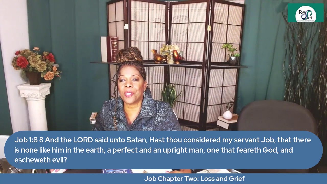 Job Chapter Two: Loss and Grief