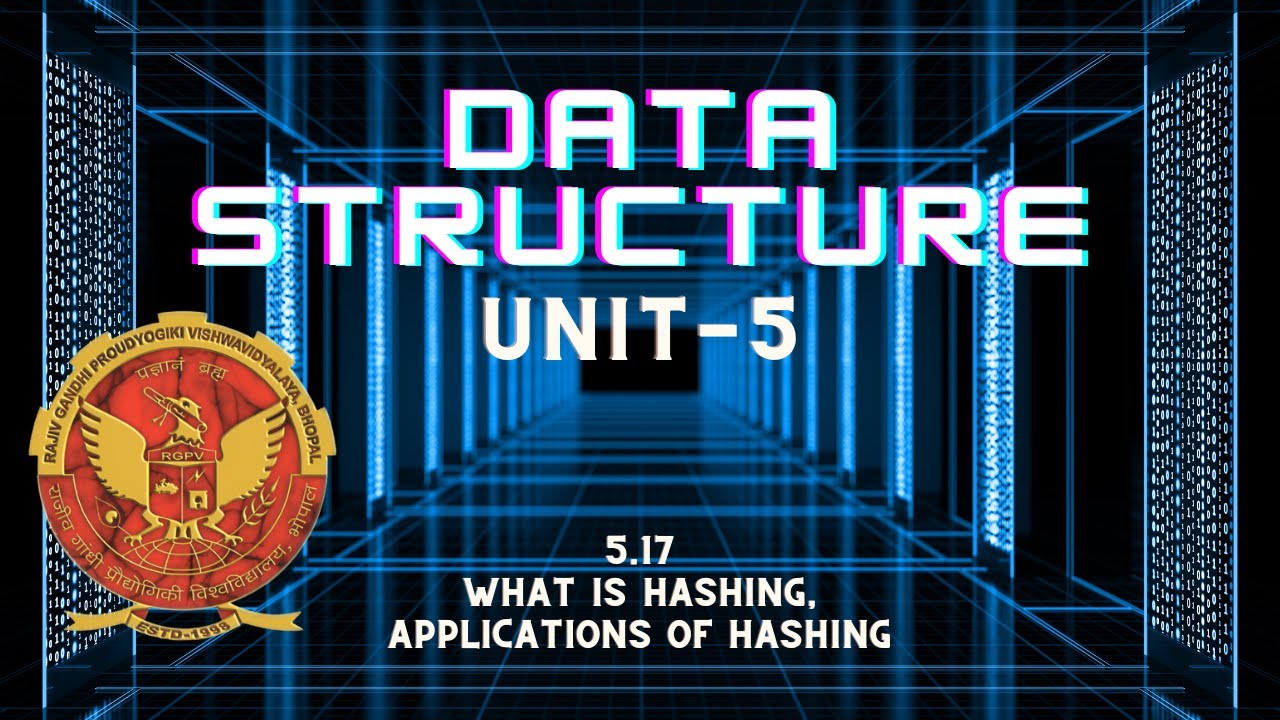 5.17 Hashing, Applications of Hashing | unit 5 | AL303 | IT303 | Data Structure | RGPV.