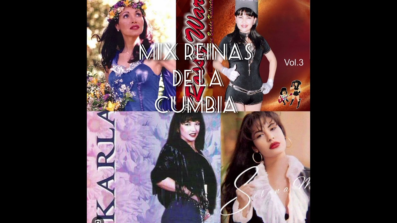 MIX REINAS DE LA CUMBIA Rossy war, Karla, Selena y Gilda