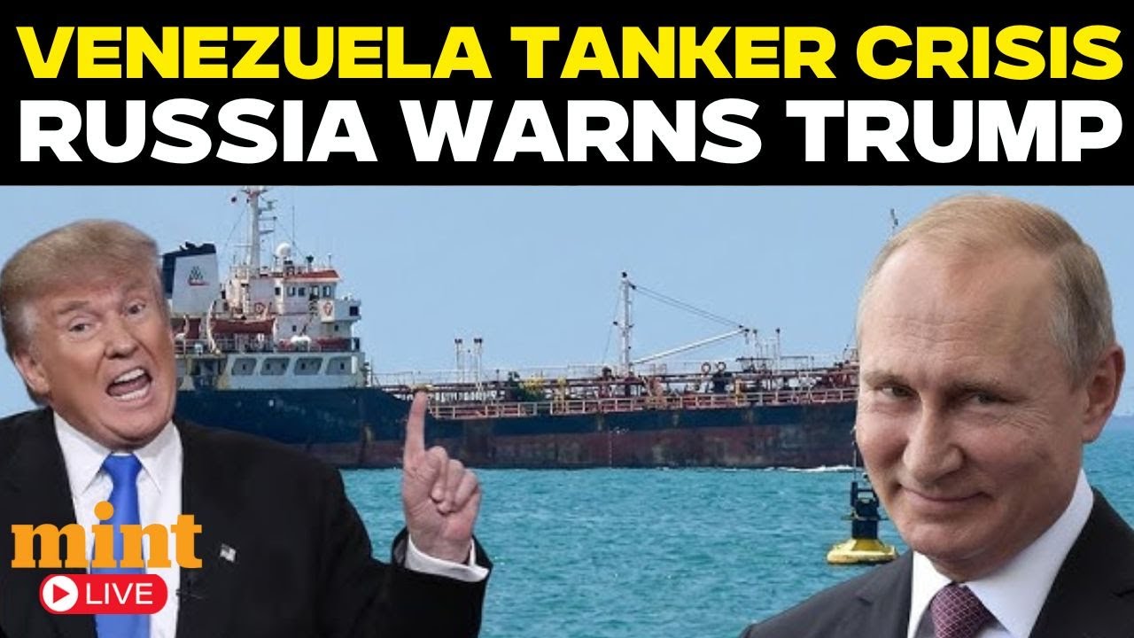 LIVE | Russia Issues Sharp Warning to Trump After US & UK Seize Russian Tanker | Putin