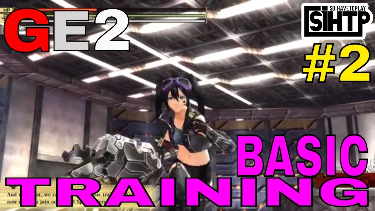God Eater 2 Basic Training Showcase