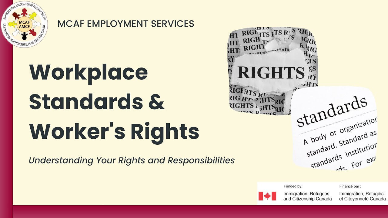 Workplace Standards and Workers Rights