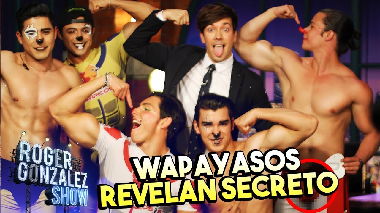 WAPYASOS ¡COMO DIOS LOS TRAJO AL MUNDO!