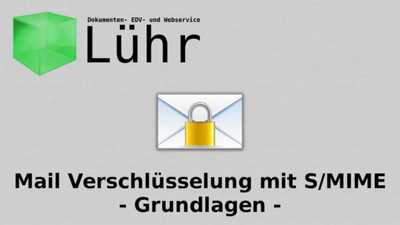 Mail Verschlüssulung mit S/MIME - Grundlagen