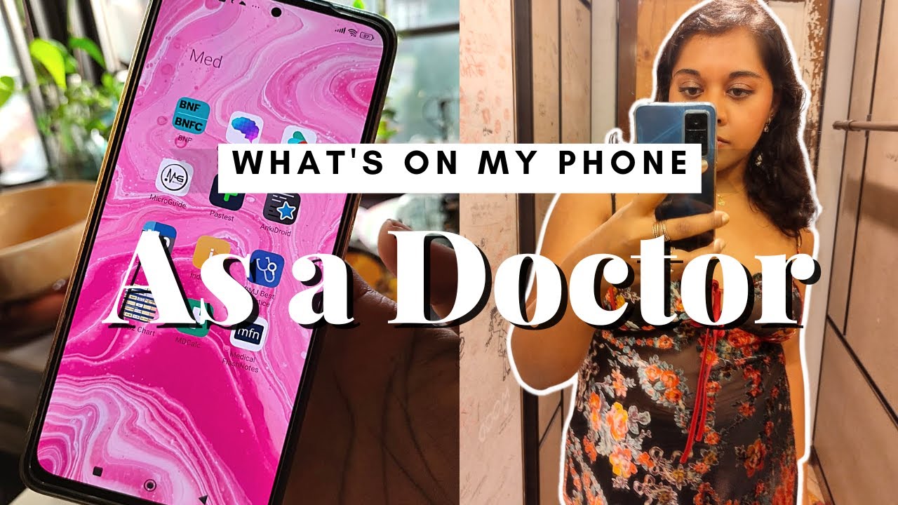 What's On My Phone? DOCTOR EDITION: Best Medical Apps