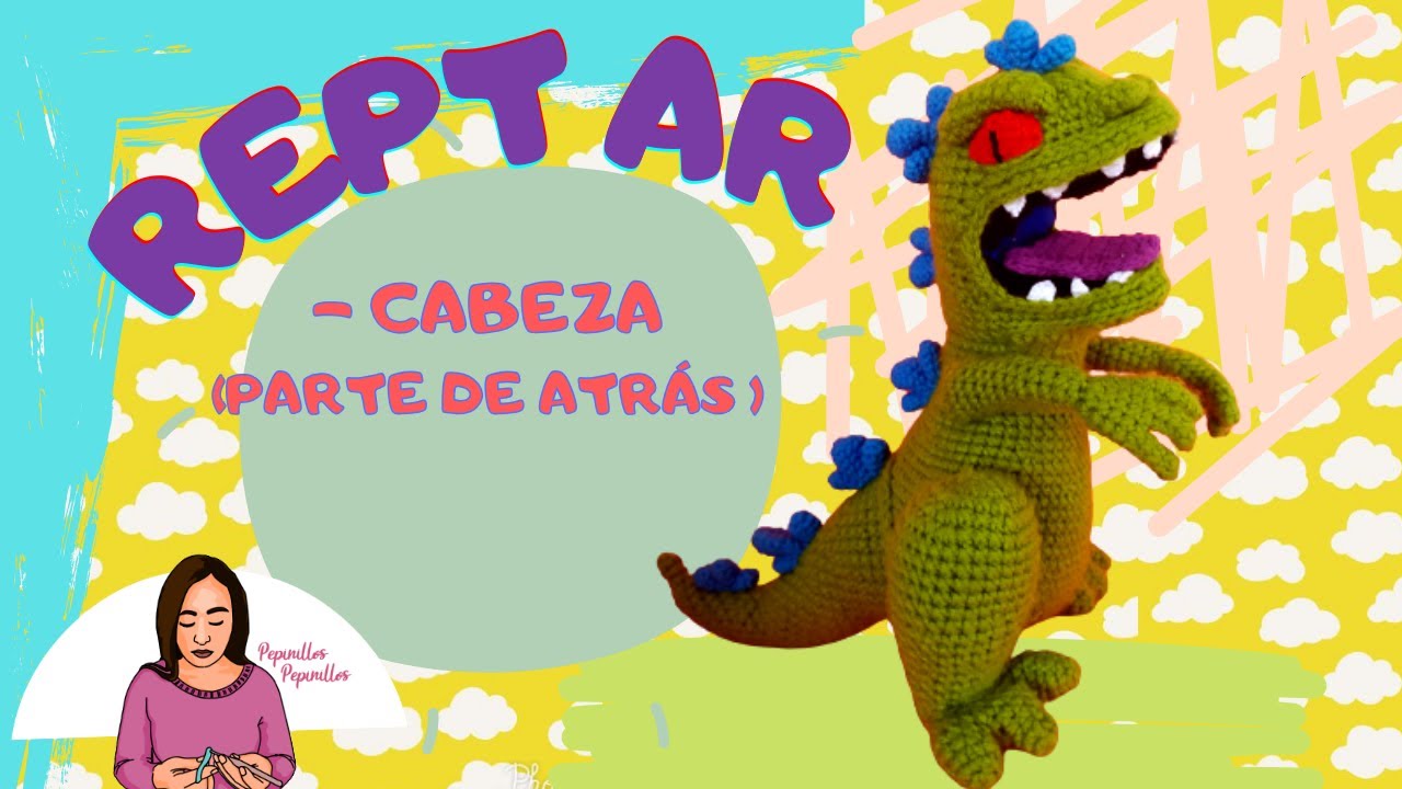 Reptar Amigurumi | Parte 4 | Cabeza 🦖