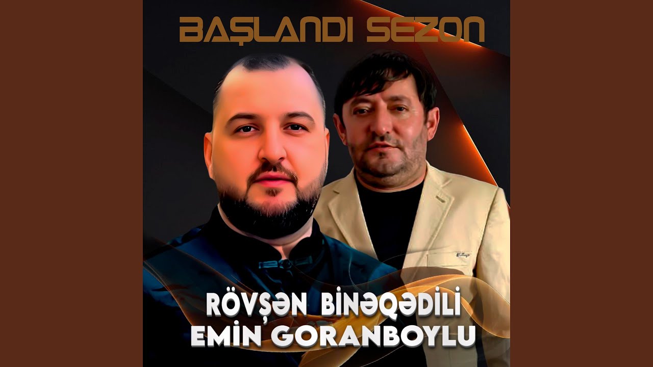 Başlandı Sezon (feat. Emin Goranboylu)