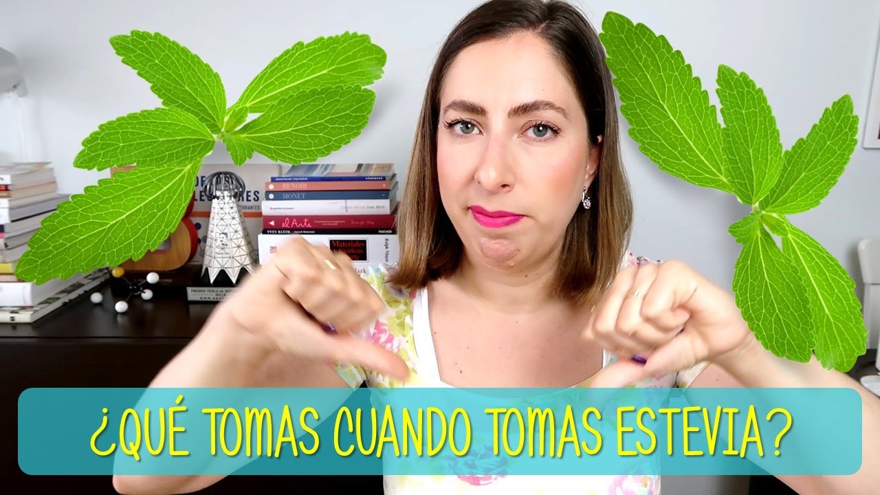 ¿Qué tomas cuando tomas estevia?