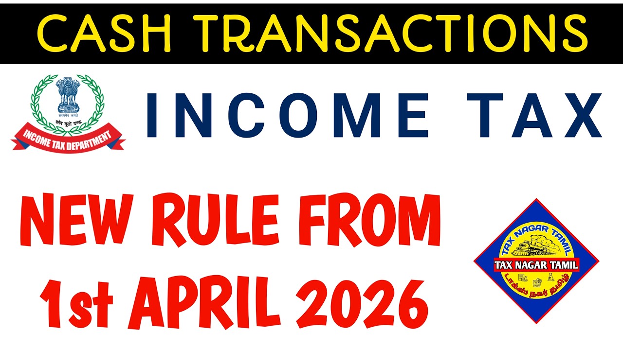 New Income Tax Rules for Cash Transaction | Cash Transaction limit From April 1st | 100% Penalty