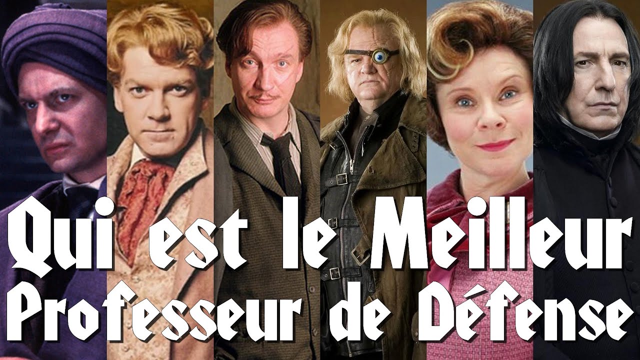 HARRY POTTER - Qui est le Meilleur Professeur de Défense (Avis d'un Prof)
