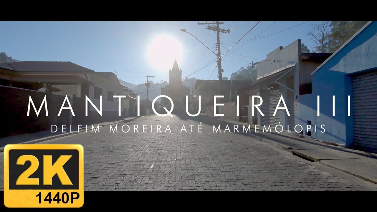 ²ᴷ 🇧🇷 Mantiqueira III - Delfim Moreira (MG) até Marmelópolis (MG)