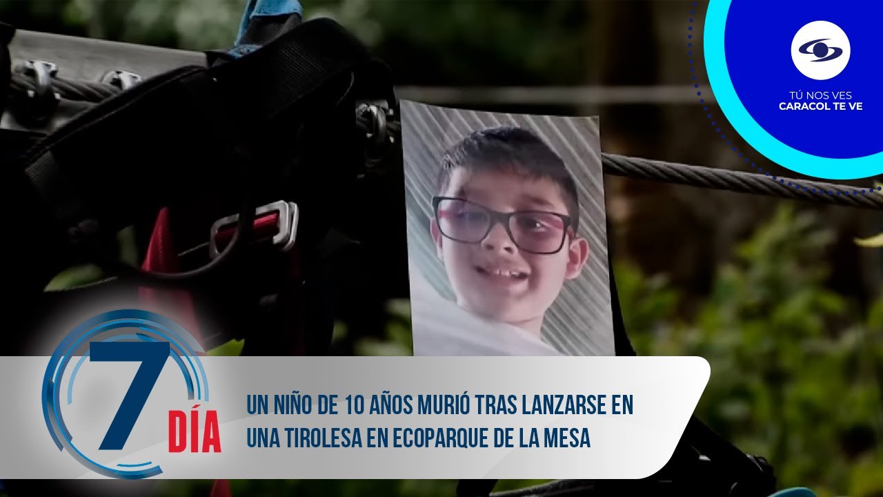 Un niño de 10 años murió tras lanzarse en una tirolesa en ecoparque de La Mesa - Séptimo Día