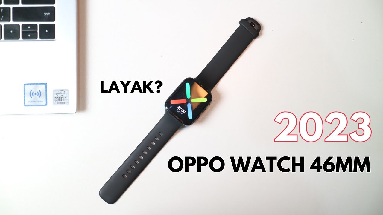Unboxing Oppo Watch 46mm di 2023 Masih Layak Di Beli?