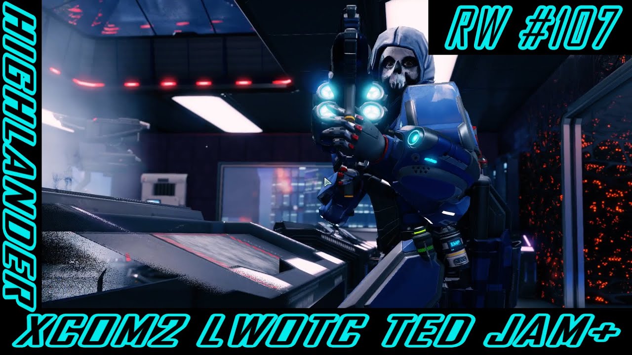 挟撃も狙撃も恐いNetwork Tower - XCOM2 LWotC TJ+ Highlander Rework 実況プレイ Ep.107