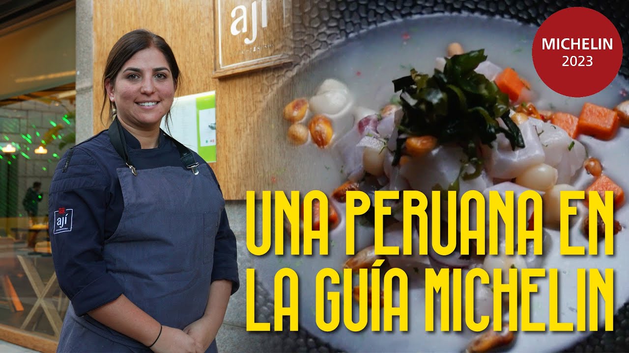 Descubre cómo una chef peruana logró entrar en la Guía Michelin
