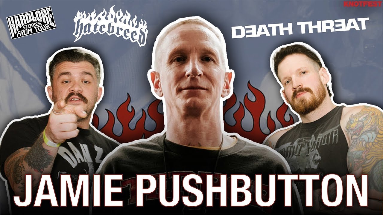 HardLore: Jamie Pushbutton (Hatebreed, Death Threat)