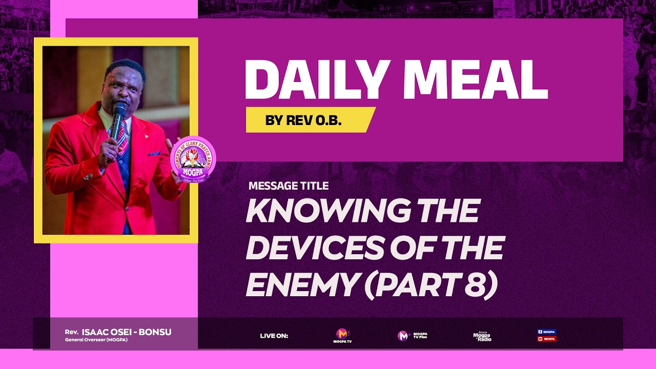 KNOWING THE DEVICES OF THE ENEMY (PART 8)