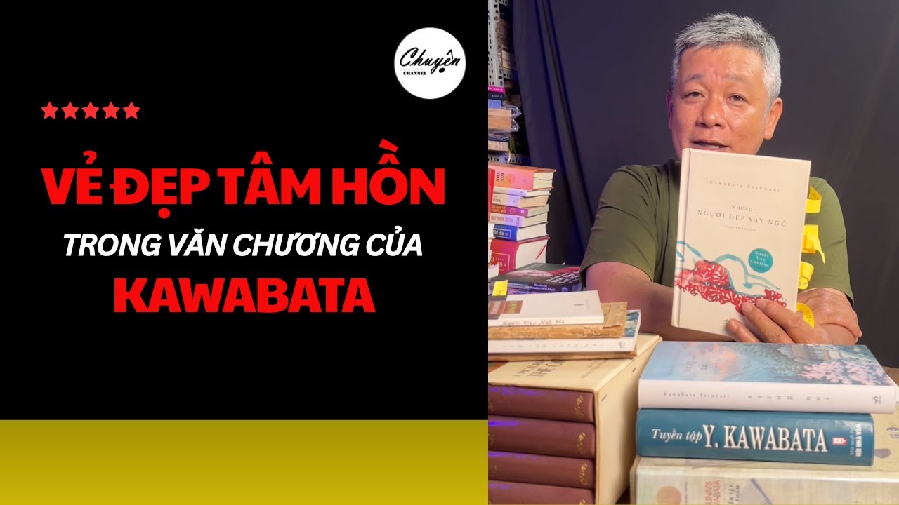 Vẻ đẹp tâm hồn trong văn chương của Kawabata