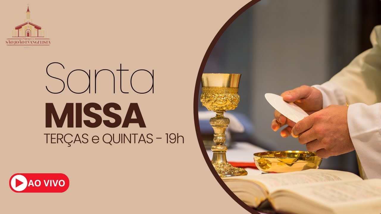 MISSA AO VIVO - TERÇA-FEIRA DA 4ª SEMANA DO TEMPO COMUM