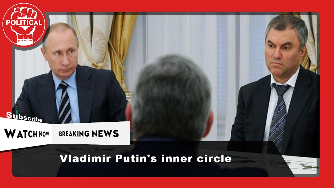 Vladimir Putin's inner circle