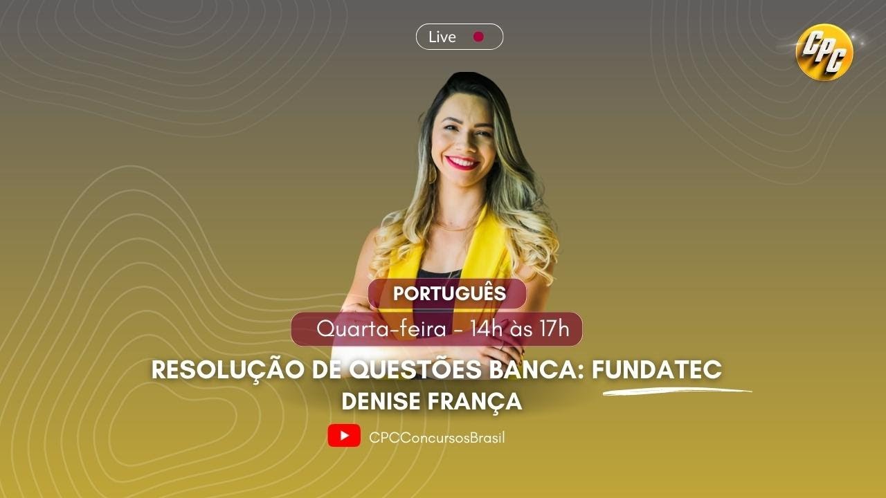Resoluções de questões FUNDATEC - Português - com Denise França