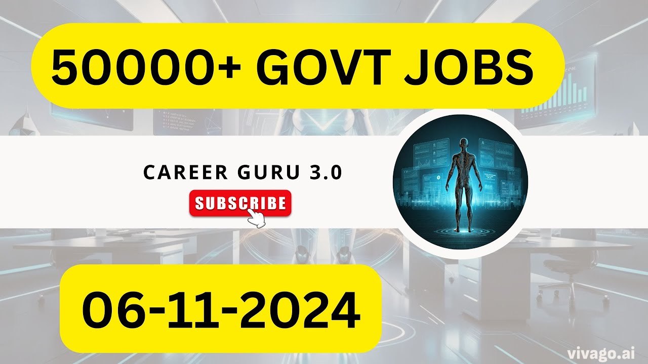 50000+ GOVT JOBS on today 06 November 2024 II Career Guruji 3.0