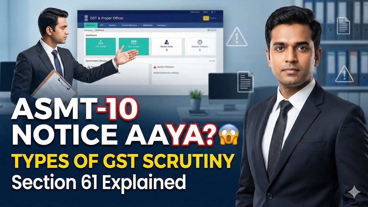 ASMT-10 Notice Aaya? 😱 Types of GST Scrutiny You MUST Know | Section 61 Explained #shorts #gst 
