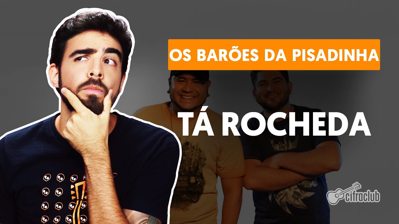 TÁ ROCHEDA - Os Barões da Pisadinha (aula completa) | Como tocar no violão