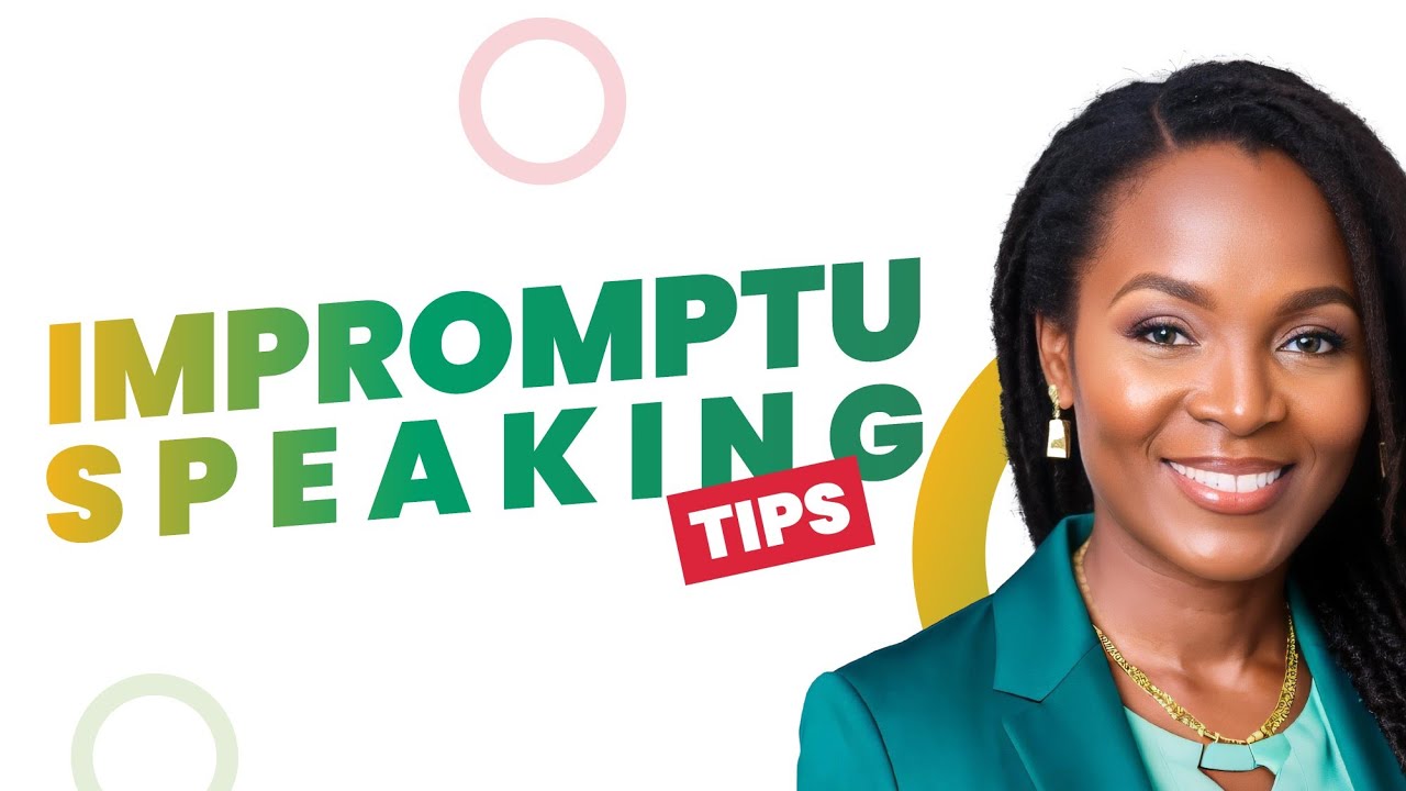 Impromptu Speaking Guide for Executives....with Joyce Daniels #PublicSpeakingCoach