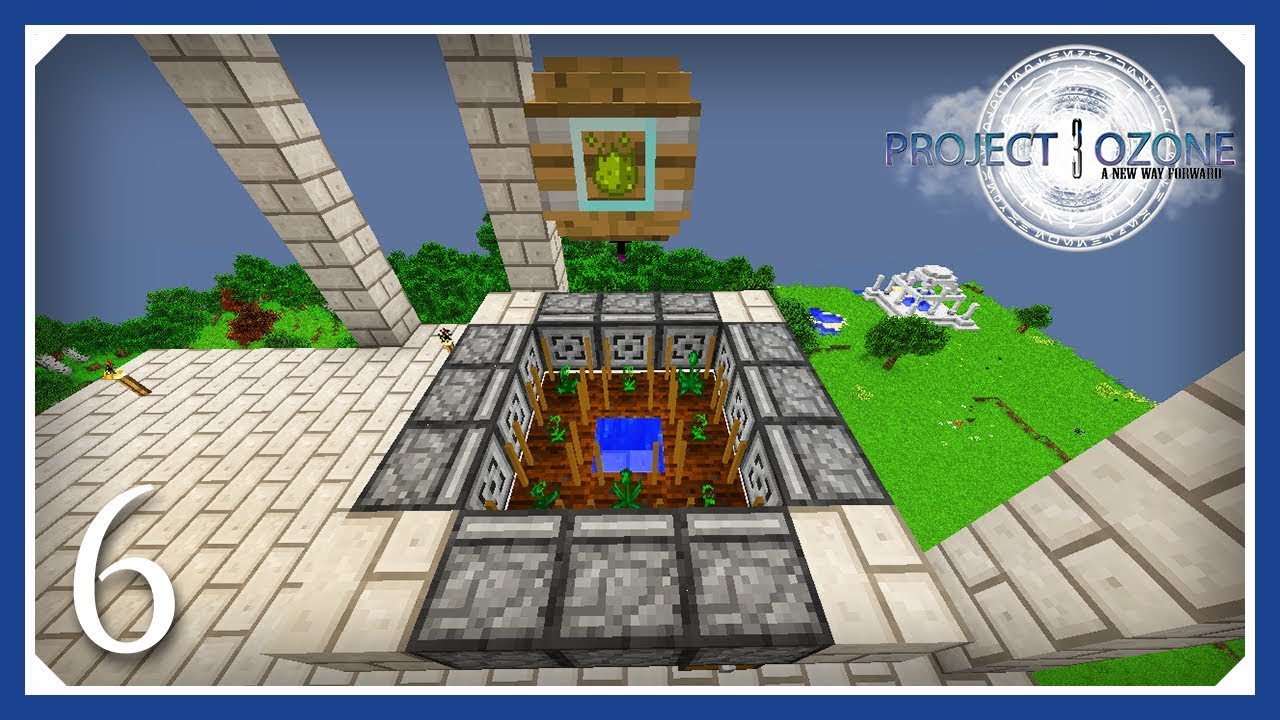 Project Ozone 3 Modpack | Agricraft Inferium Farm! | E06 (Project Ozone 3 Let's Play)