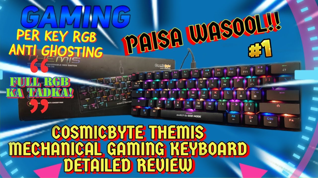 Cosmicbyte Themis Mechanical Gaming Keyboard | Detailed Review | Per key Rgb, Anti Ghosting keys|