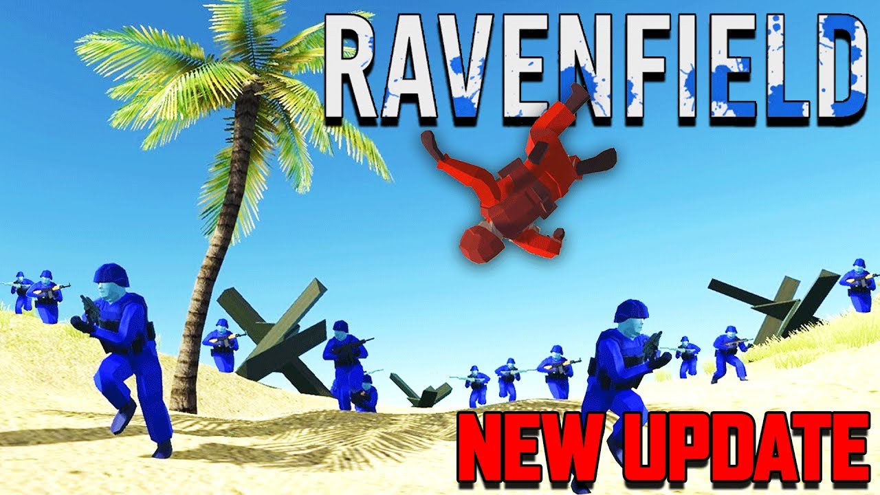 Ravenfield New Update DEFEND THE BEACHES!  (Ravenfield Beta 7 Gameplay Part 1)