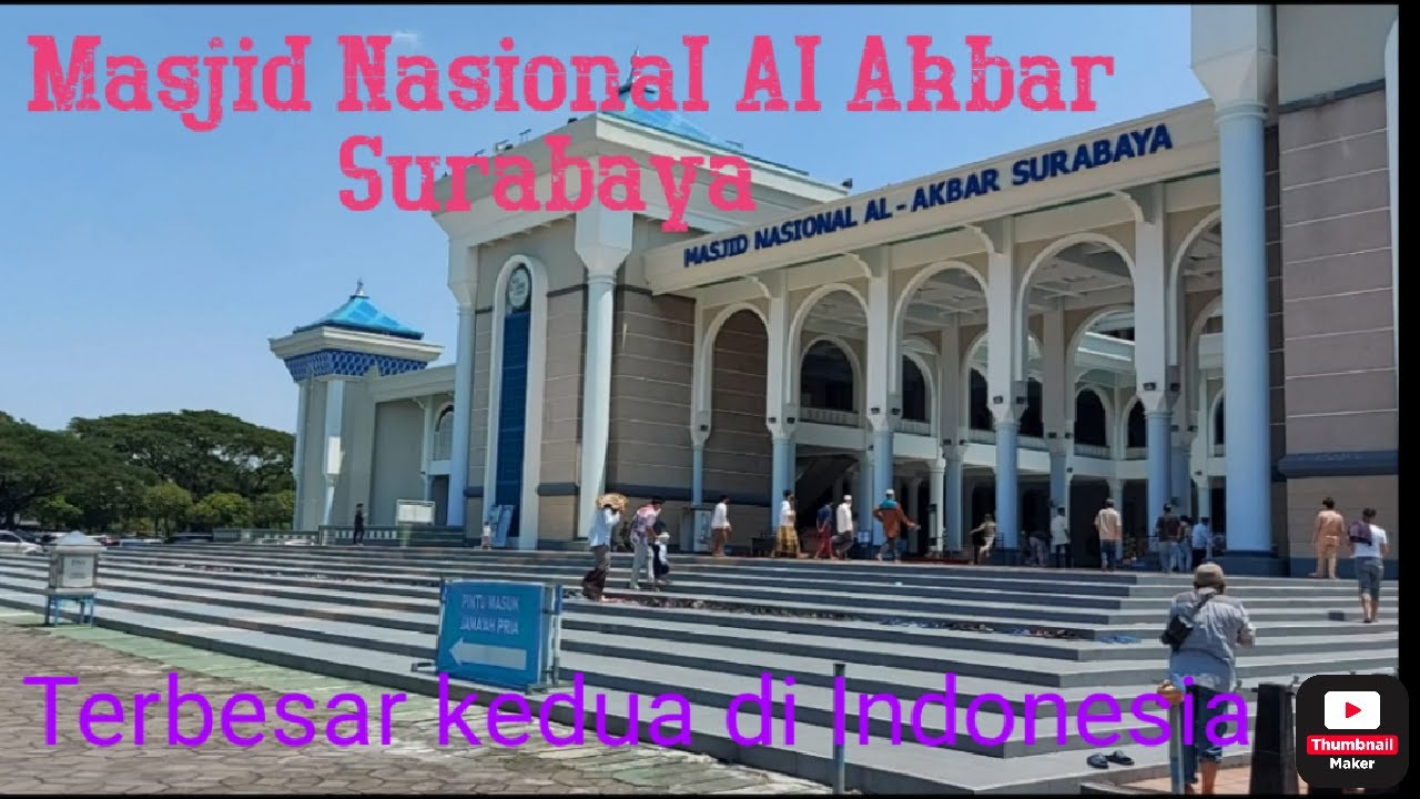 Berkeliling & Jumatan di Masjid Nasional Al Akbar Surabaya, 13 Ramadhan 1443 H, jamaahnya penuh