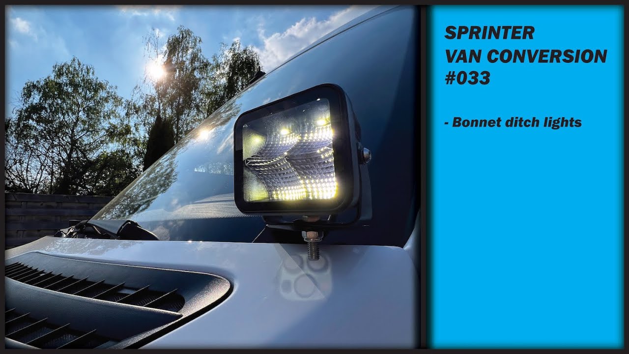 Sprinter Van Conversion 033 - Bonnet ditch lights