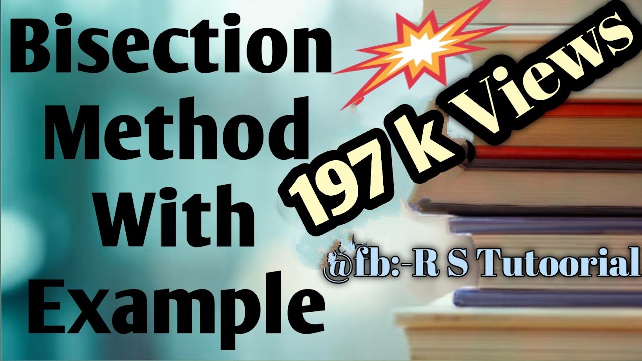Bisection Method ||Solution of algebraic and transcendental  eqt #numericalmethod #education #viral