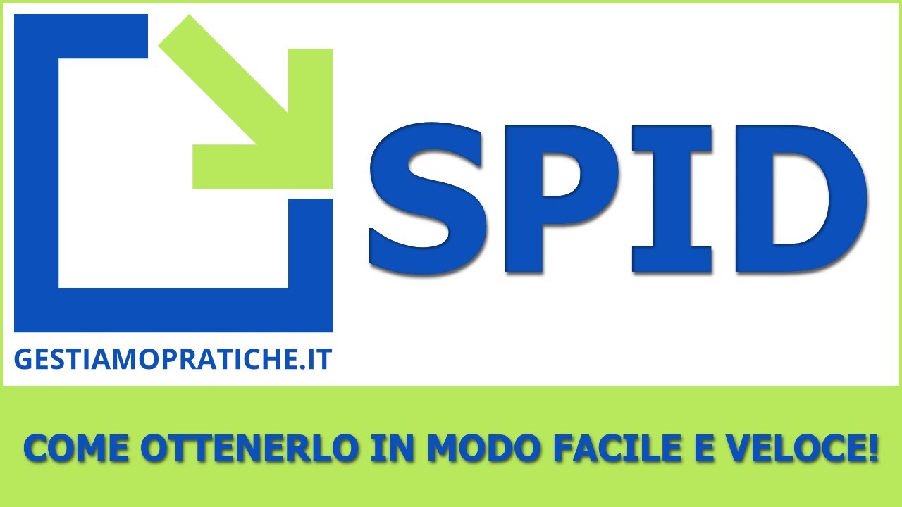 SPID: come ottenerlo in modo facile e veloce!