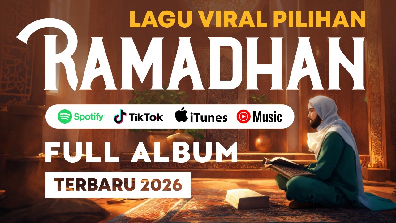 LAGU RAMADHAN TERBARU 2026 || PLAYLIST BULAN RAMADHAN TERBAIK 2026 MIX SHOLAWAT MERDU