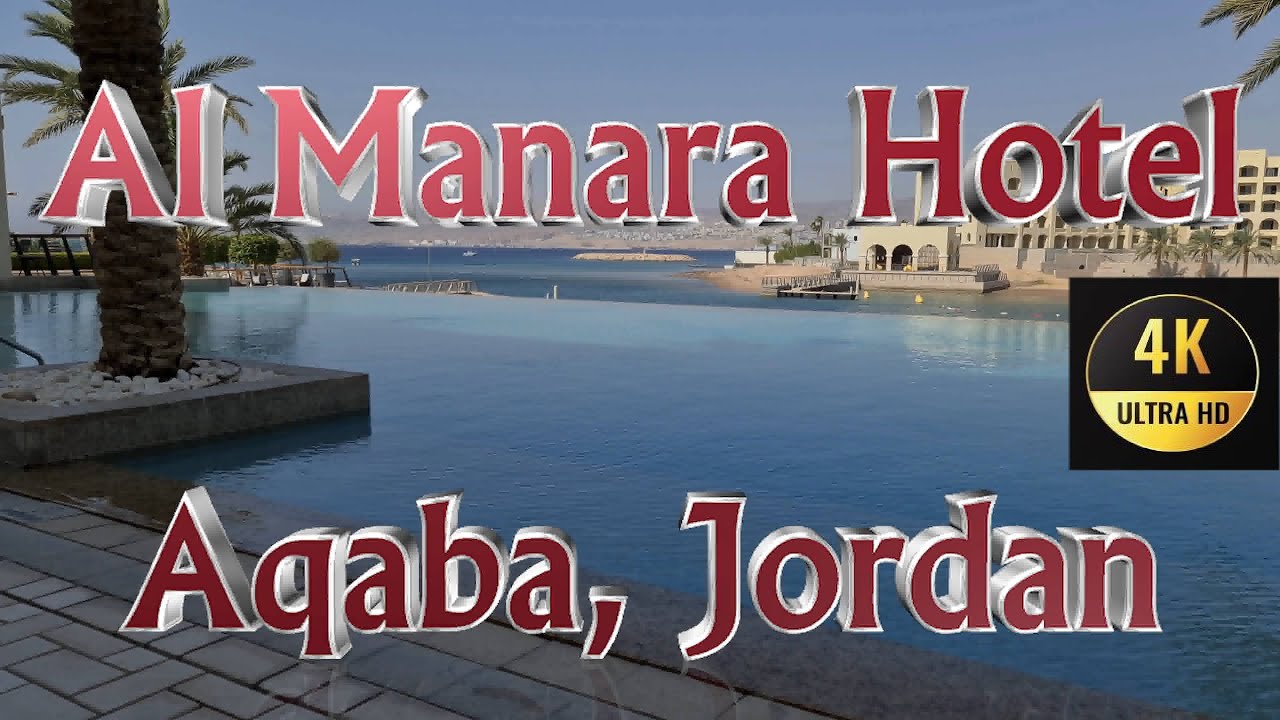 Al Manara Hotel, Aqaba, Jordan, 4k, فندق المنارة، العقبة, #jordan