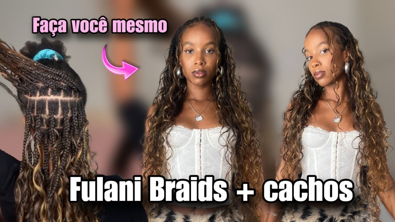 Fulani Braids com cachos | passo a passo 
