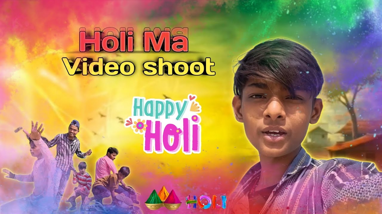 #video Holi ma video shoot #longvideo 