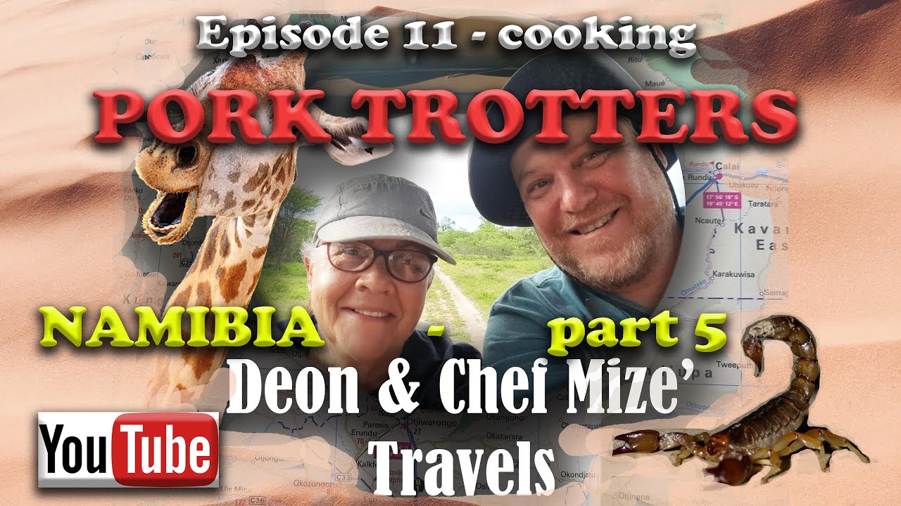 Episode 11 - Cooking Pork trotters with chickpeas in the Namib.