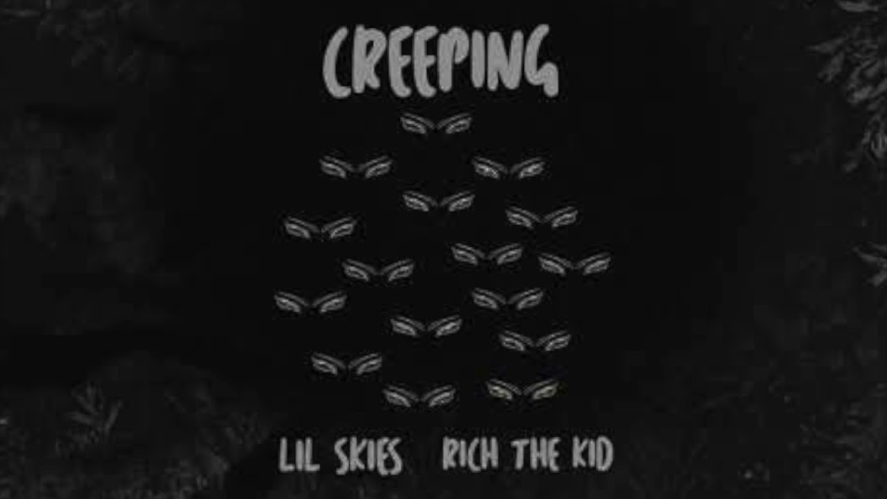 Lil Skies - Creeping Ft Rich The Kid (Bass Boosed)