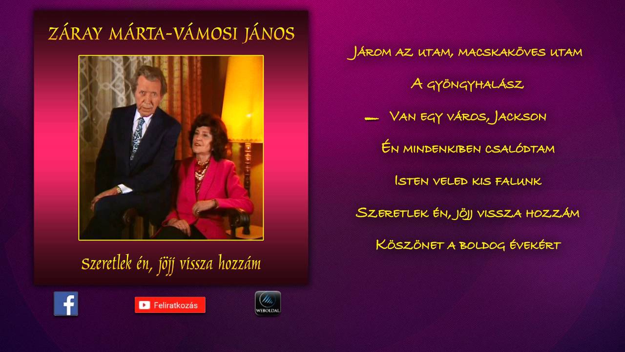 Záray Márta - Vámosi János - Szeretlek én, jöjj vissza hozzám (teljes album)
