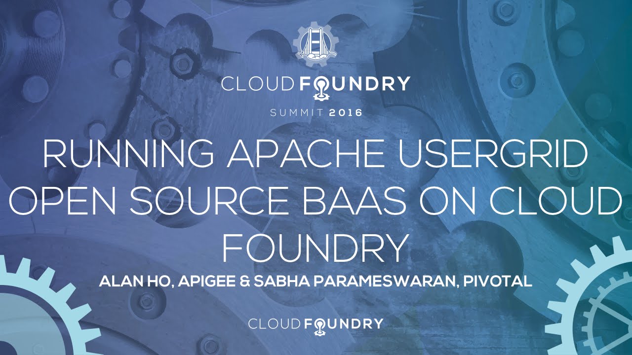 Running Apache Usergrid Open Source BaaS on Cloud Foundry