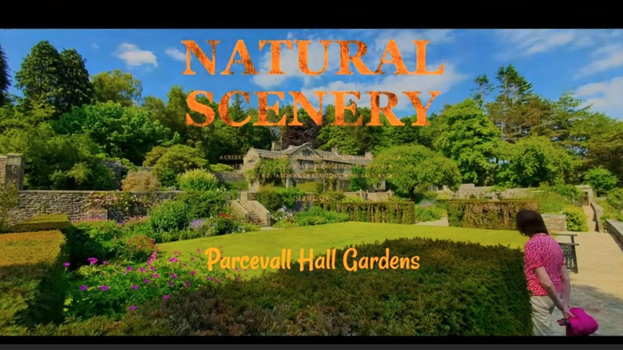Parcevall Hall Gardens